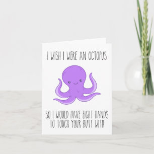 I Wish I Were an Octopus Funny Love Note Card Kaart