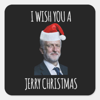 I Wish You A Jerry Christmas Jeremy Corbyn Vierkante Sticker