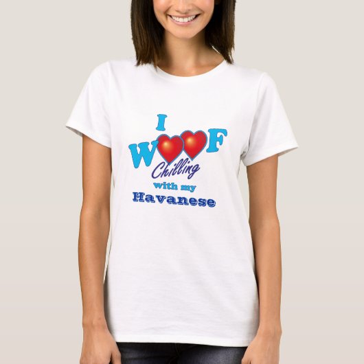 I Wof Havanese T-shirt (Voorkant)