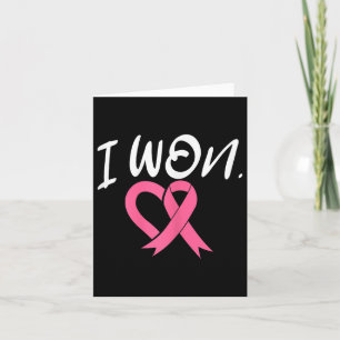 I Won Breast Cancer Awareness Support Pink Ribbon Kaart