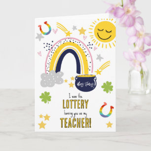 I won the lottery having you as my teacher Irish Kaart