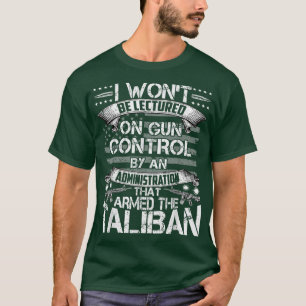 I Won't Be Lecture On Gun Control T-shirt