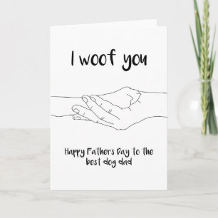 I Woof You Vaderdag Kaart from Dog