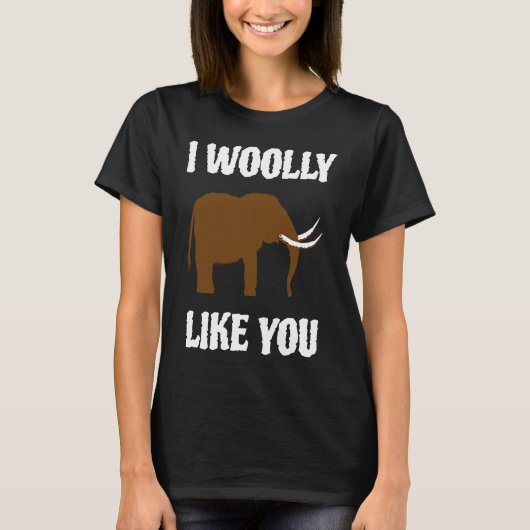 I Woolly Like You Mammoth Valentines Couples Paleo T-shirt (Voorkant)