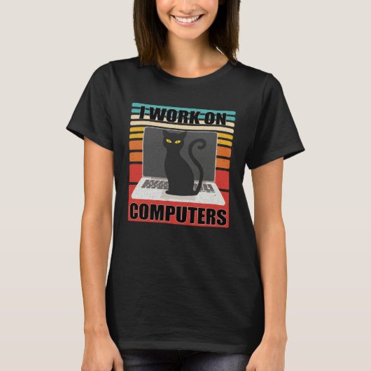 I Work On Computers Distracting Cat on Laptop  Ret T-shirt (Voorkant)