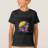 I Workout Because I'm Ugly Motivational  T-shirt (Voorkant)
