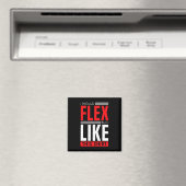 I Would Flex - Funny Bodybuilding Quote  Magneet (Insitu (Vaatwasser))