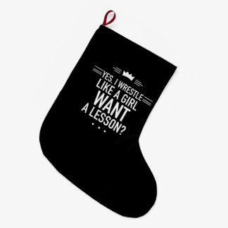 I wrestle like a girl funny grote kerstsok