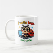 I write bugs, not code. koffiemok (Links)