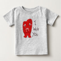 I Wuv You T-shirt