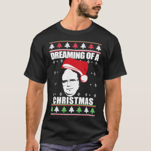 I&x27;M DREAMING VAN EEN DWIGHT CHRISTMAS Ugly Xma T-shirt