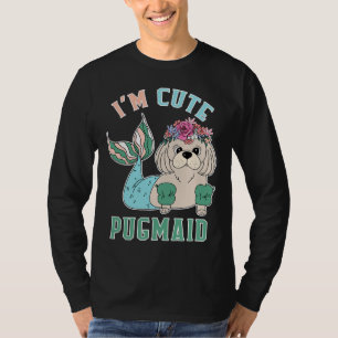I&x27; m Schattige Pugmaid Essential T-shirt 179