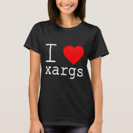 I ❤️ xargs t-shirt