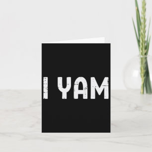I Yam Funny Matching Couples Halloween Thanksgivin Kaart