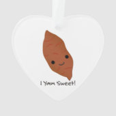 I Yam Sweet Cute kawaii Sweet Potato Ornament (achterkant)