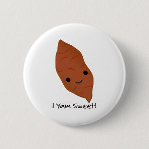 I Yam Sweet Cute kawaii Sweet Potato Ronde Button 5,7 Cm