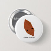 I Yam Sweet Cute kawaii Sweet Potato Ronde Button 5,7 Cm (Voorkant /achterkant)