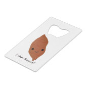 I Yam Sweet Potato Creditkaart Flessenopener (Voorkant Gekanteld)