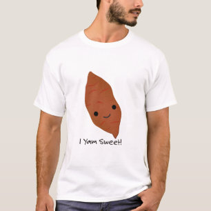 I Yam Sweet Potato T-shirt