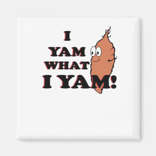 I Yam What I Yam beroemd gemaakt door Classic Funn Magneet