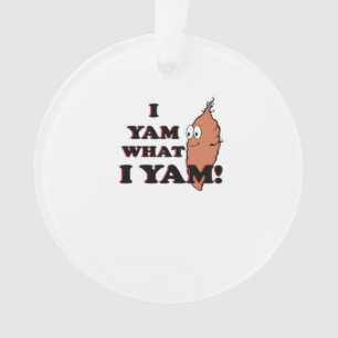 I Yam What I Yam beroemd gemaakt door Classic Funn Ornament