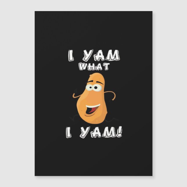 I Yam What I Yam Classic Funny Meme (Voorkant)