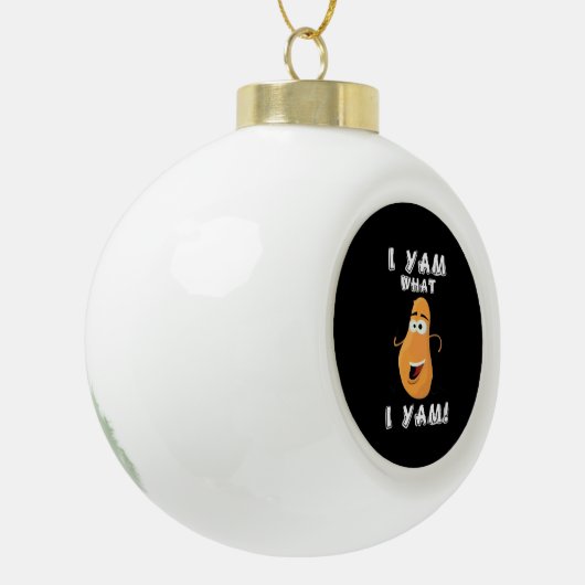 I Yam What I Yam Classic Funny Meme Keramische Bal Ornament (Links)