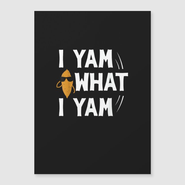 I Yam What I Yam Design - Sweet Potato Lover Desig (Voorkant)
