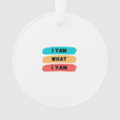 I Yam What I Yam Funny Classic Ornament (voorkant)