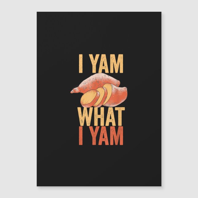 I Yam What I Yam Funny Thanksgiving Sweet Potato J (Voorkant)
