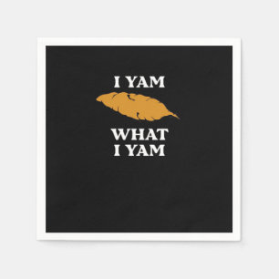 I Yam What I Yam - Grappige aardappel sarcasme woo Servet