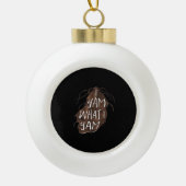 I Yam What I Yam - Pun Design Keramische Bal Ornament (Voorkant)