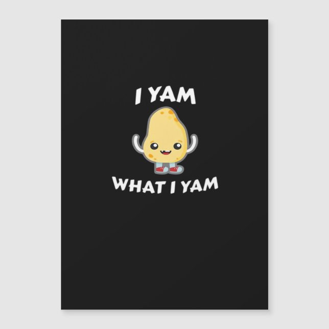 I Yam What I Yam Sweet Potato For Thanksgiving Day (Voorkant)