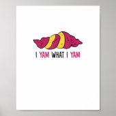 I Yam What I Yam Sweet Potato Poster (Voorkant)