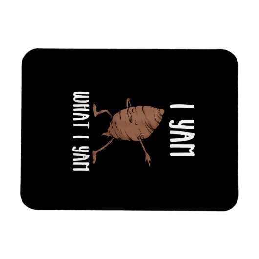 I Yam What I Yam Trendy Basic Magneet (Horizontaal)