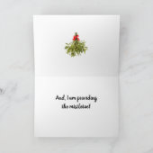 **I ZAL DE MISTLETOE VOOR ONZE CHRISTMAS VERSTREKK KAART (Binnen)