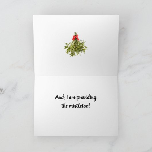 **I ZAL DE MISTLETOE VOOR ONZE CHRISTMAS VERSTREKK KAART (Binnen)