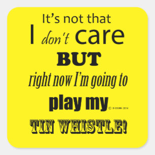 I Zorg voor Tin Whistle Square Sticker