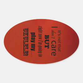 I Zorg voor Ukulele Oval Sticker