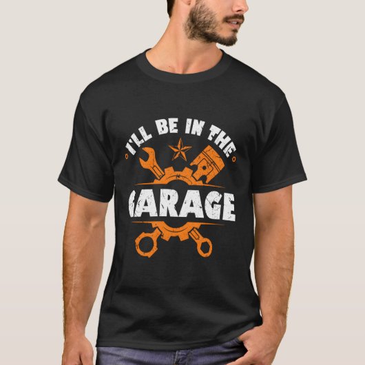 Iâ zal in de garage automonteurs zitten t-shirt (Voorkant)