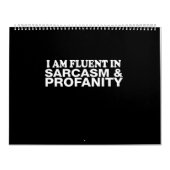 iam fkuent in sarcasme profanity kalender (Hoes)