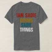 IAM Sadie Doing Sadie Items T-shirt (Design voorkant)