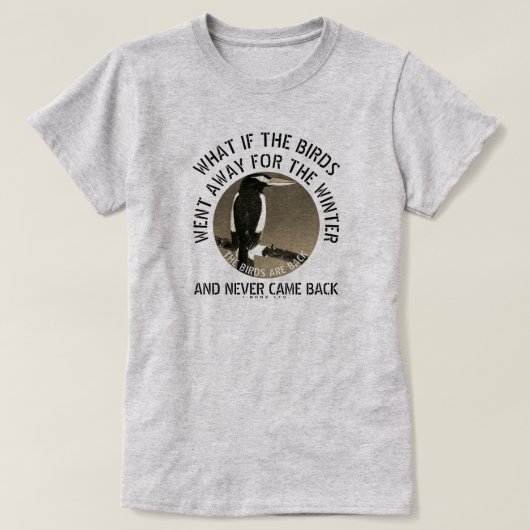 IBONELTD. De vogels zijn terug 2d3 T-shirt (Design voorkant)