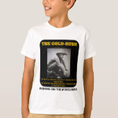 IBONELTD. GOLD-RUSH PANNING T-Shirt (Voorkant)