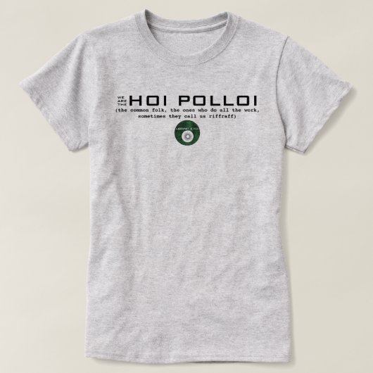 IBONELTD. HOI POLLOI T-SHIRT (Design voorkant)