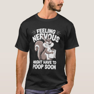IBS Eekhoorn, Poep Humor Diarree Prikkelbare Darm T-shirt