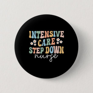 IC Step Down Nurse Intensive Care Step Down Nurse Ronde Button 5,7 Cm