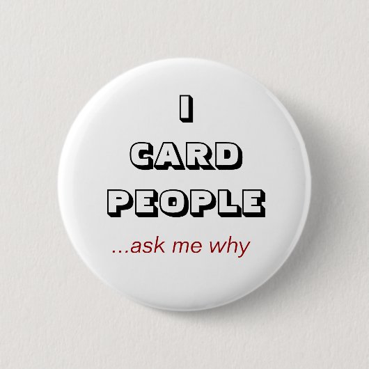 ICARD MENSEN, ...vraag me waarom Ronde Button 5,7 Cm (Voorkant)