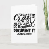 ICD Coding Medical Coder You Can't Fix Crazy Gift Kaart (Voorkant)