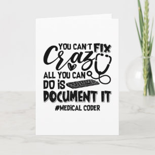 ICD Coding Medical Coder You Can't Fix Crazy Gift Kaart